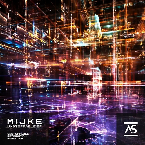 MIJkE - Unstoppable' EP [ASR480]